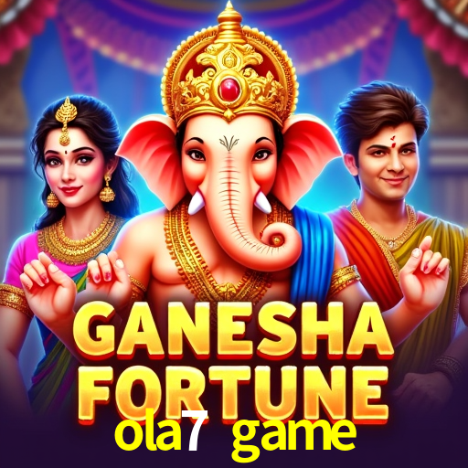 ola7 game